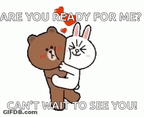 Brown Bear And White Rabbit Asking Are You Ready For Me GIF