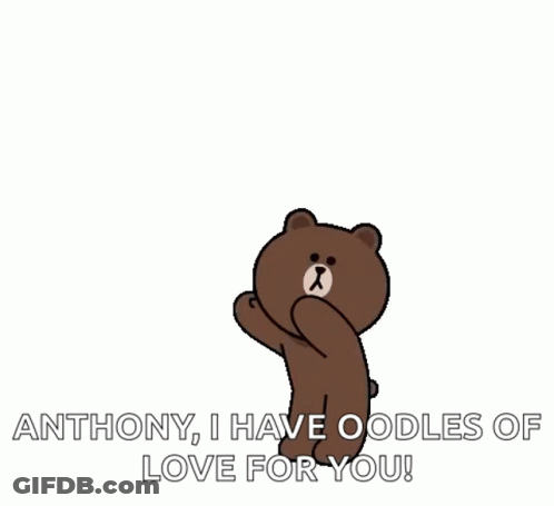 Brown Bear Red Hearts Saying Anthony I Have Oodles Of Love GIF
