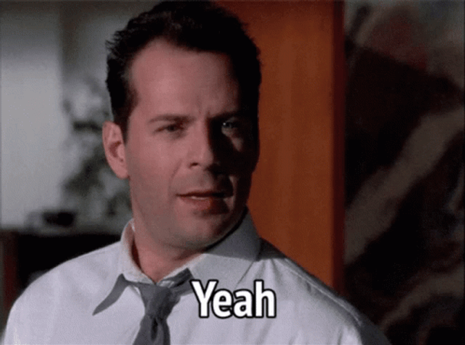 Bruce Willis Yeah GIF