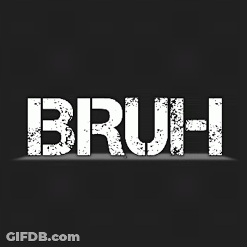 Bruh Glitch Animation GIF