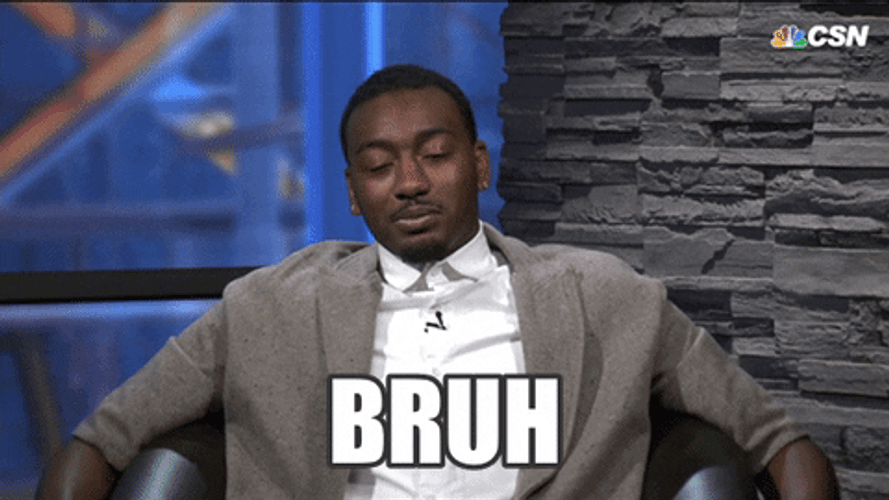 Bruh Upset Reaction GIF