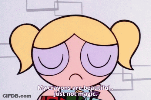 Bubbles From Powerpuff Girls Says Crayons Are Beautiful But Not Magic GIF