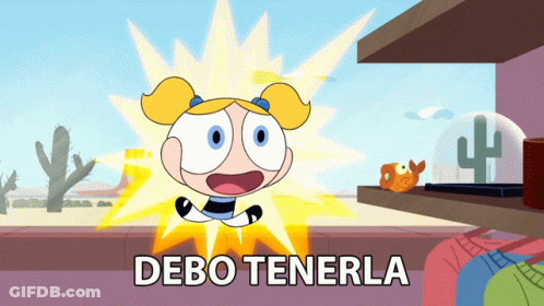 Bubbles From The Powerpuff Girls Says " Debo Tenerla " In Front Of Her GIF