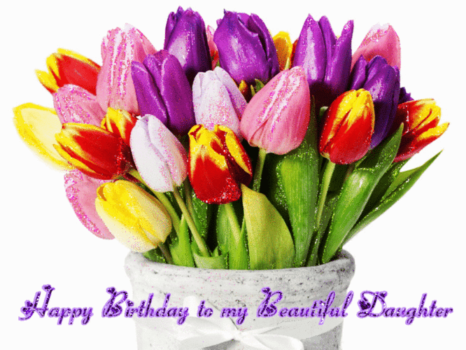 Bucket Of Tulips Happy Birthday Daughter Design GIF