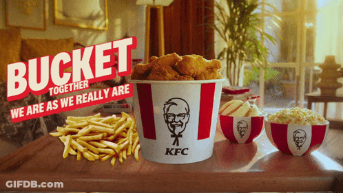Bucket Together We Are As We Really Are With KFC Bucket GIF
