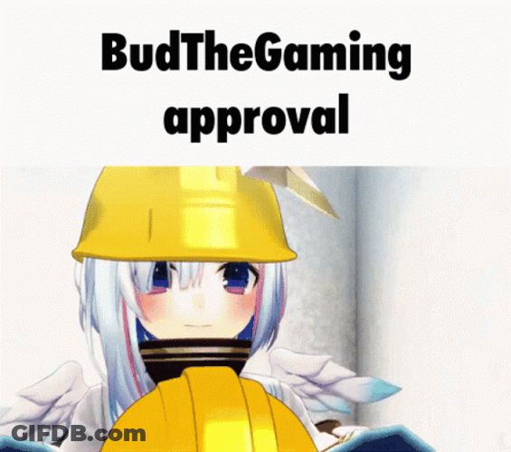 Bud The Gaming Approval GIF