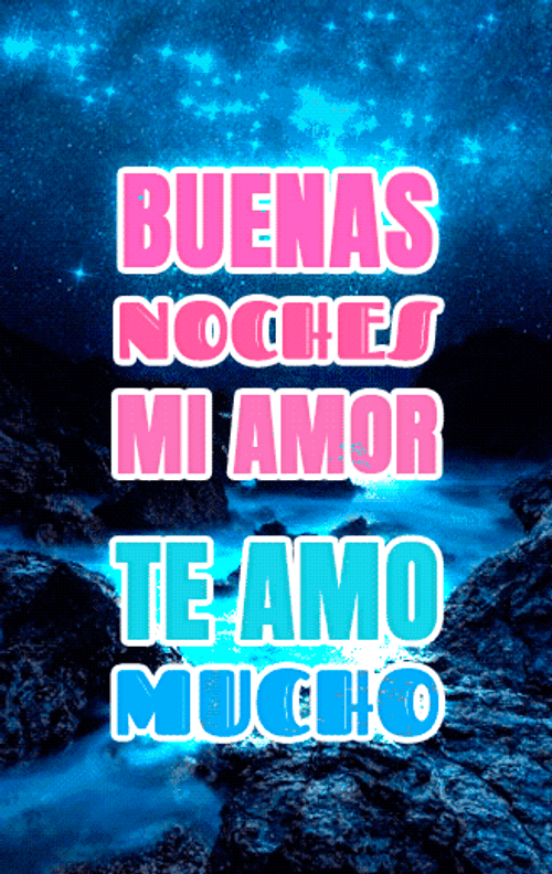 Buenas Noches Amor Te Amo Mucho Message GIF