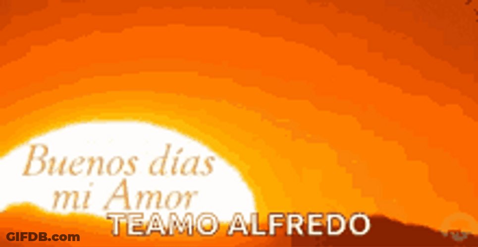Buenos Dias Amor Beautiful Sunrise Animation GIF