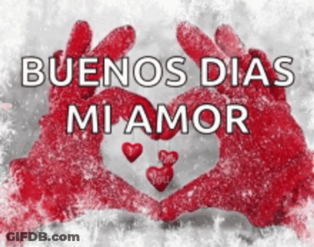 Buenos Dias Amor Heart Shaped Hands Read Gloves GIF