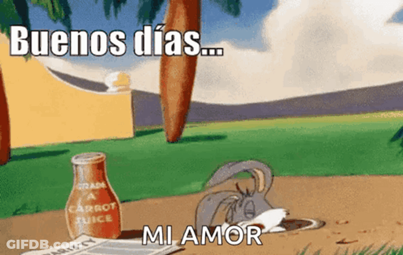 Buenos Dias Bugs Bunny GIF
