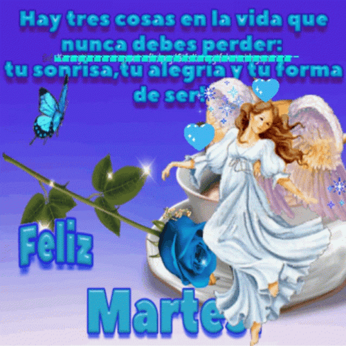 Buenos Dias Feliz Martes Angel Blessings Wishes GIF