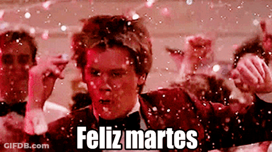 Buenos Dias Feliz Martes Hyped Guy Dance GIF