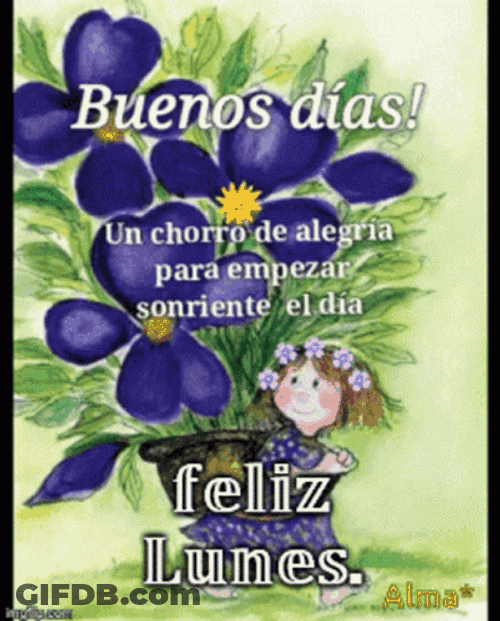 Buenos Dias Lunes GIF
