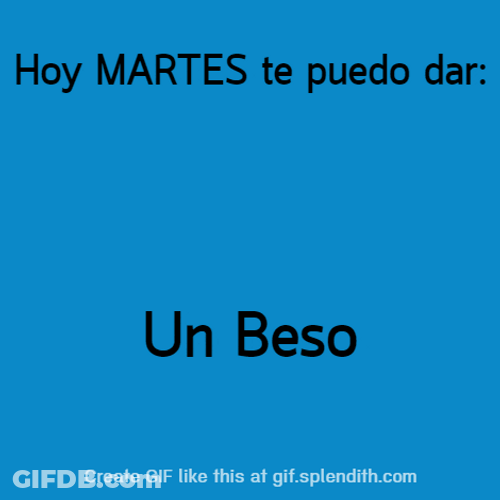 Buenos Dias Martes GIF