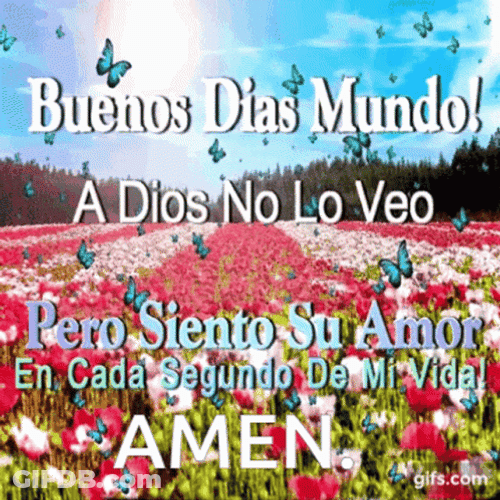 Buenos Dias Mi Amor Amen GIF