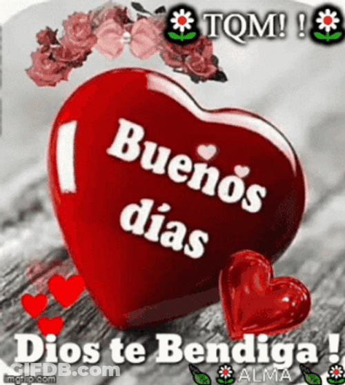 Buenos Dias Mi Amor Bendiga GIF