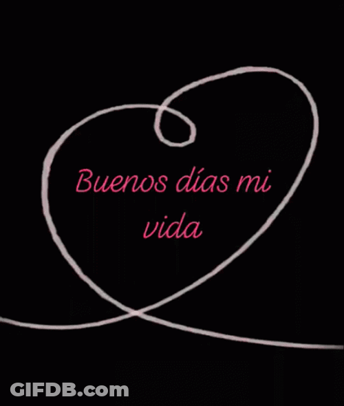 Buenos Dias Mi Amor Illustrated Heart GIF