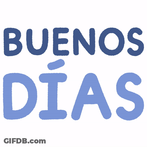 Buenos Dias Sign In Blue Letters GIF