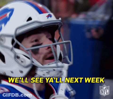 Buffalo Bills Player Says We'll See Ya'll Next Week GIF