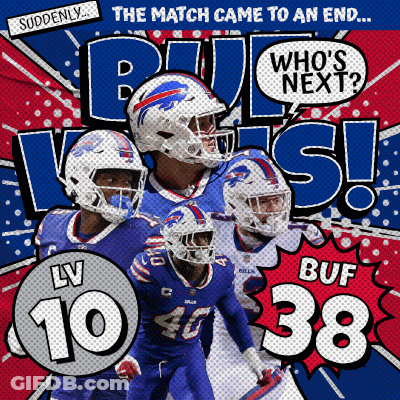 Buffalo Bills Poster The Match Came To An End Whos Next GIF
