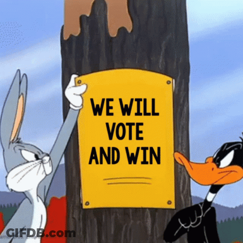 Bugs Bunny And Daffy Duck Holding We Will Vote And Win Sign GIF