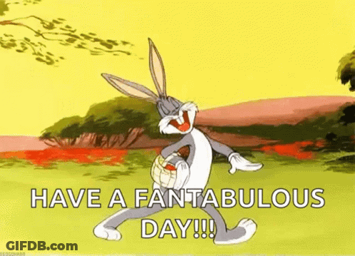 Bugs Bunny Dancing Have A Fantabulous Day GIF