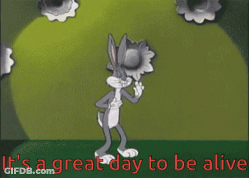 Bugs Bunny Dancing It's A Great Day To Be Alive GIF