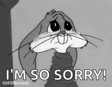 Bugs Bunny Is Crying And Saying `` I 'M So Sorry '' . GIF