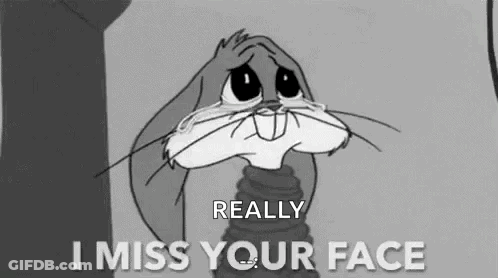 Bugs Bunny Is Crying And Saying `` Really I Miss Your Face '' In A Black And White Cartoon . GIF