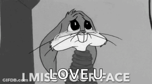 Bugs Bunny Is Crying In A Black And White Cartoon And Says `` I Miss Love U Face '' . GIF