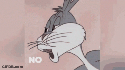 Bugs Bunny Is Making A Face And The Word No Is On The Bottom Right GIF