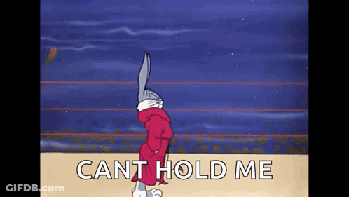Bugs Bunny Is Standing In A Boxing Ring With The Words `` Cant Hold Me '' Written Below Him . GIF