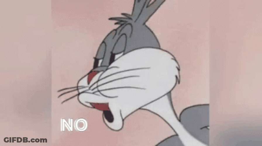 Bugs Bunny No Poster Meme GIF