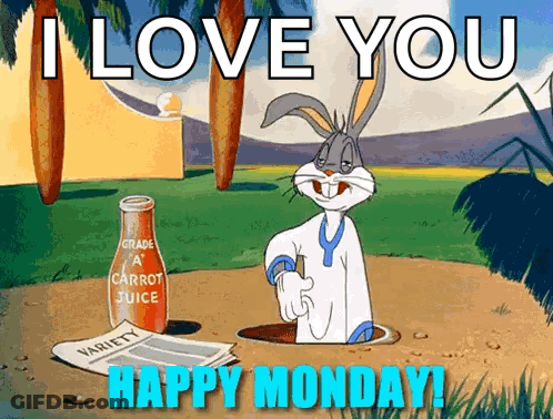 Bugs Bunny With Carrot Juice Saying I Love You Happy Monday GIF