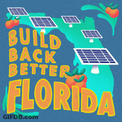 Build Back Better Florida Poster With Solar Panels GIF