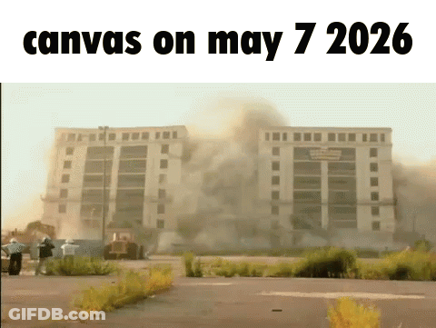 Building Being Demolished Saying Canvas On May 7 2026 GIF