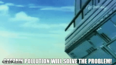 Building Saying Captain Pollution Will Solve The Problem GIF