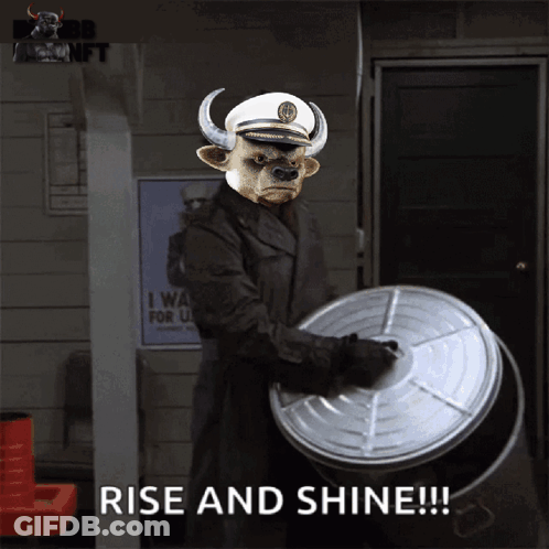 Bull Wearing Captain Hat Holding Trash Can Says Rise And Shine GIF