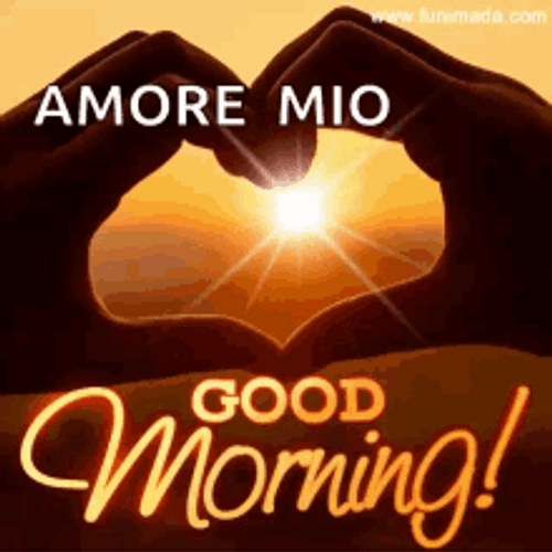 Buongiorno Heart Hands Sunrise Morning Greeting GIF
