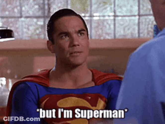 But I'm Superman GIF