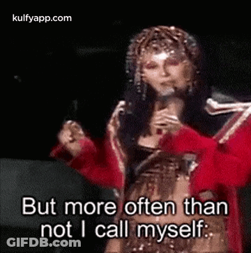 But More Often Thannot I Call Myself:.Gif GIF