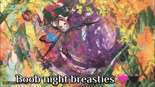 Butterfly Saying Boob Night Breasties GIF