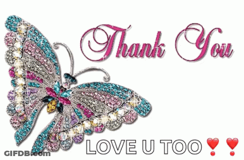 Butterfly Saying Thank You Love U Too GIF