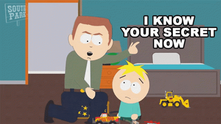 Butters Stotch Fine Keep Your Secrets GIF