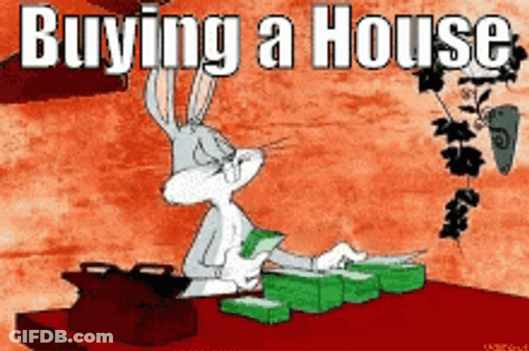 Buying House Meme Bugs Bunny GIF