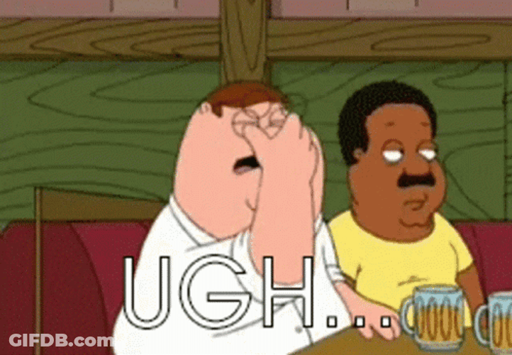 Buzz Kill Face Palm Peter Griffin GIF