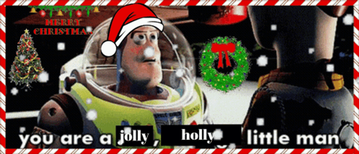 Buzz Lightyear Jolly Holly Little Man Christmas Meme GIF