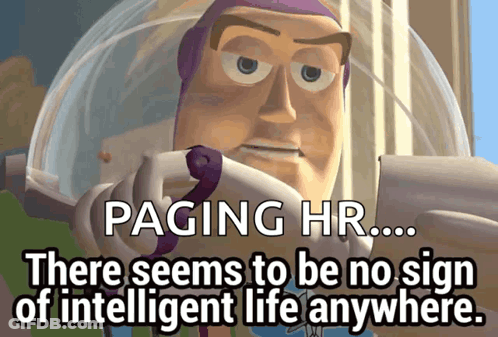 Buzz Lightyear Paging HR No Sign Of Intelligent Life GIF