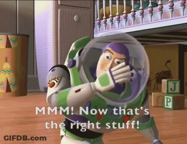 Buzz Lightyear That's The Right Stuff GIF