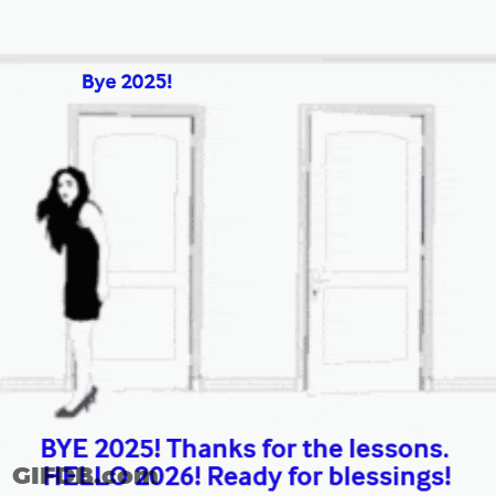 Bye 2025 Thanks For The Lessons Poster GIF